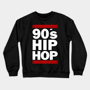 90'S Hip Hop Crewneck Sweatshirt